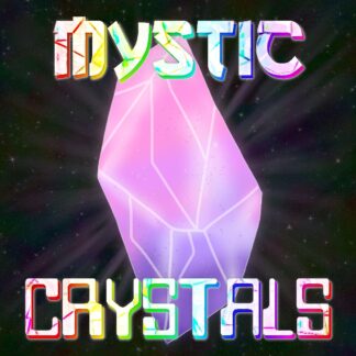 Mystic Crystals